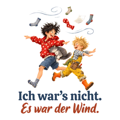 Motiv „Ich war’s nicht. Es war der Wind.“