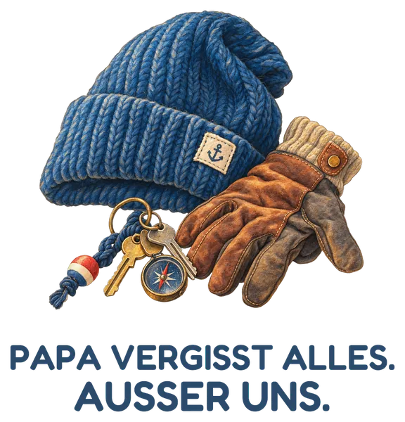 Tassenmotiv: blaue Mütze, Handschuhe und Schlüsselbund, darunter Papa vergisst alles. Außer uns.